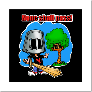 None Shall Pass! Posters and Art